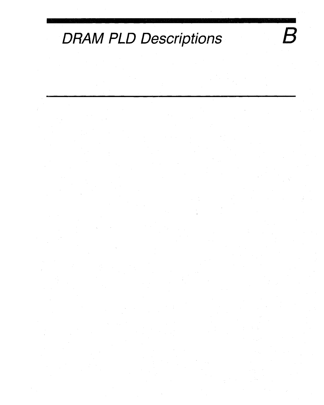 Intel 386 manual Dram PLD Descriptions 