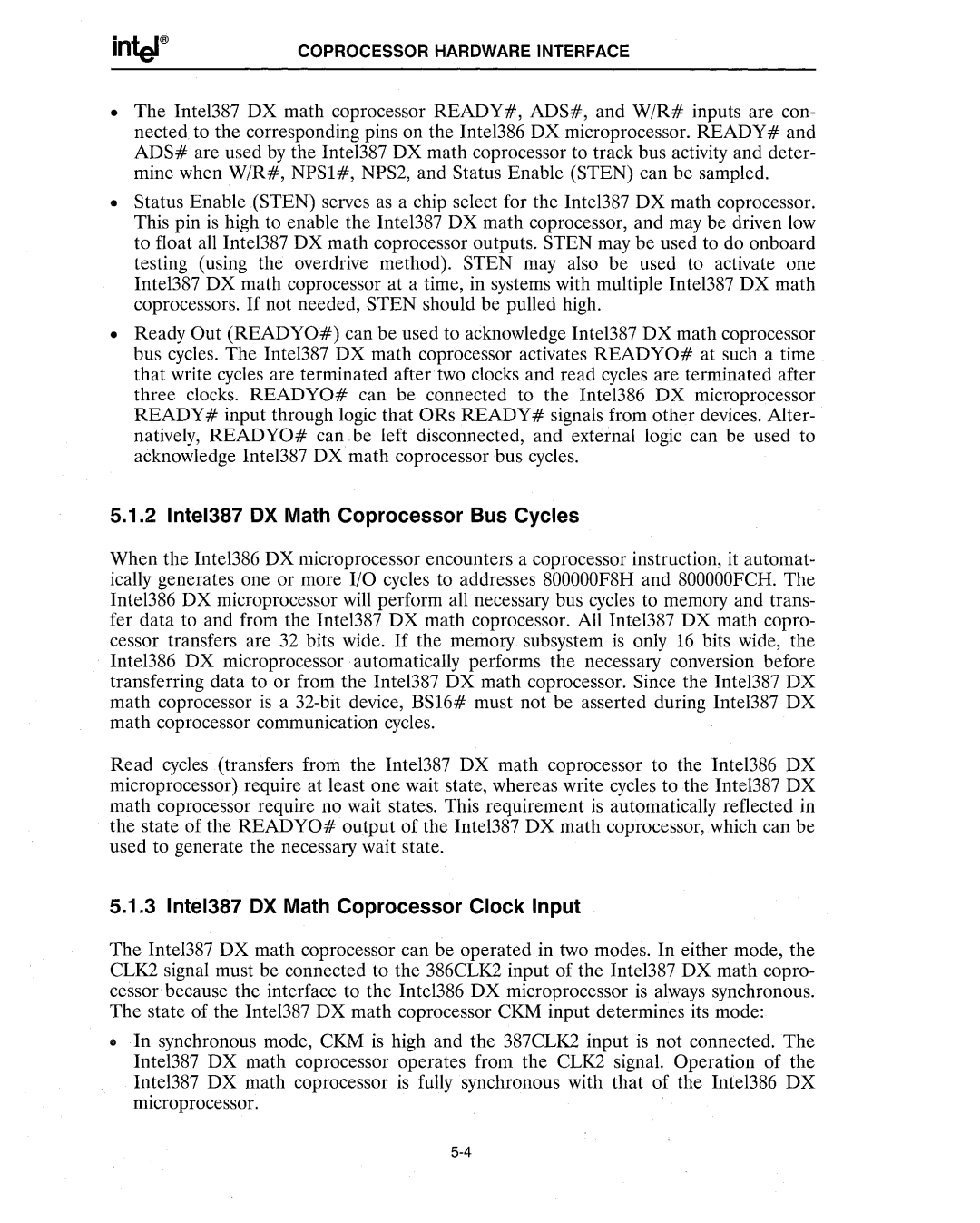 Intel 386 manual Intel387 OX Math Coprocessor Bus Cycles, Intel387 OX Math Coprocessor Clock Input 