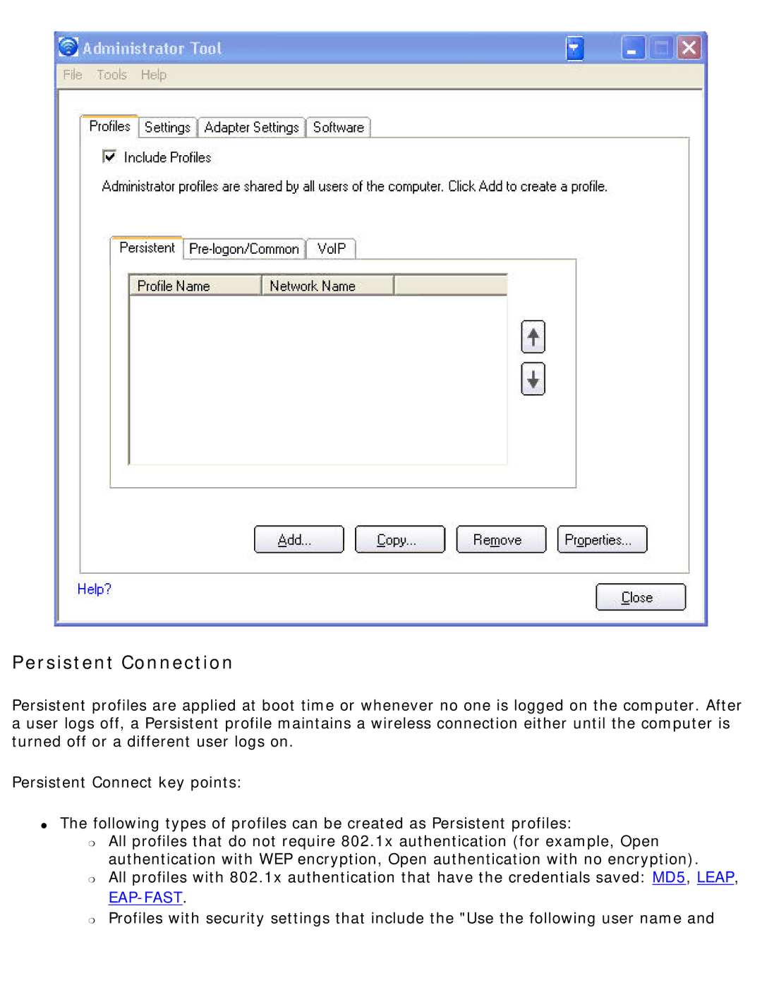 Intel 3945ABG specifications Persistent Connection 