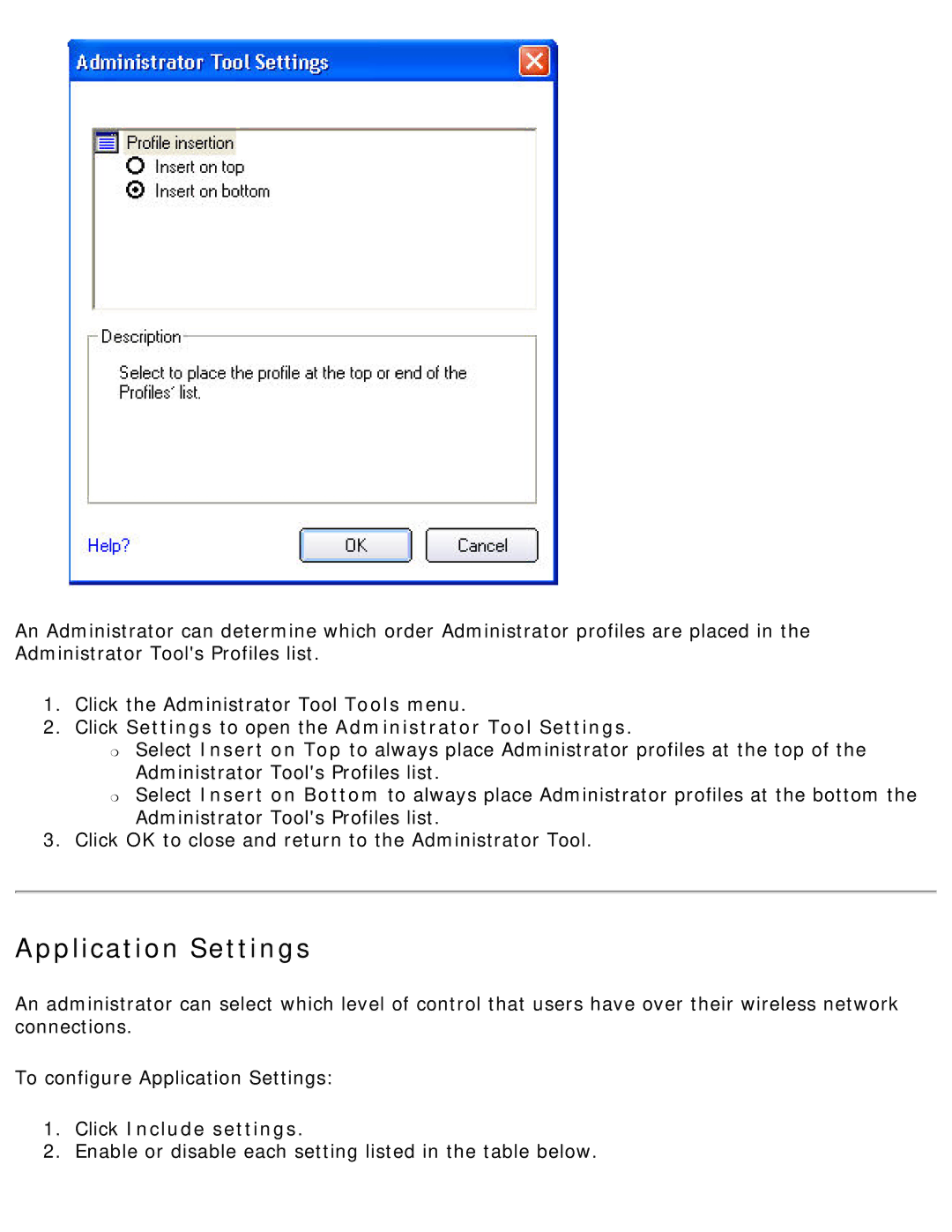 Intel 3945ABG Application Settings, Click Settings to open the Administrator Tool Settings, Click Include settings 