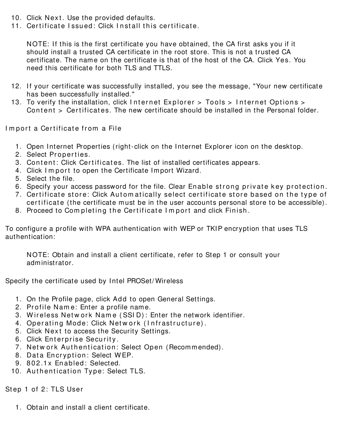 Intel 3945ABG Certificate Issued Click Install this certificate, Import a Certificate from a File, Select Properties 