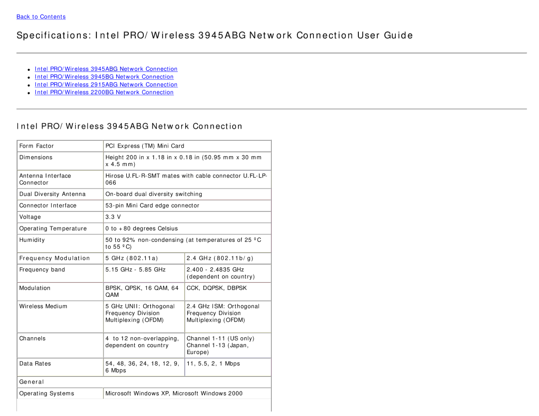 Intel specifications Intel PRO/Wireless 3945ABG Network Connection, Frequency Modulation GHz 802.11a GHz 802.11b/g 