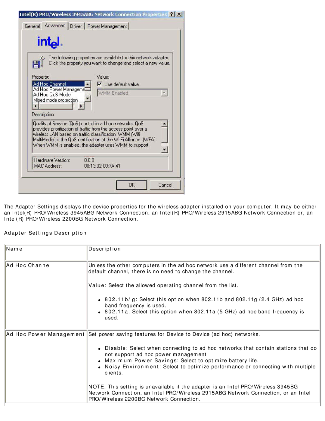 Intel 3945ABG Adapter Settings Description Name Ad Hoc Channel, Default channel, there is no need to change the channel 