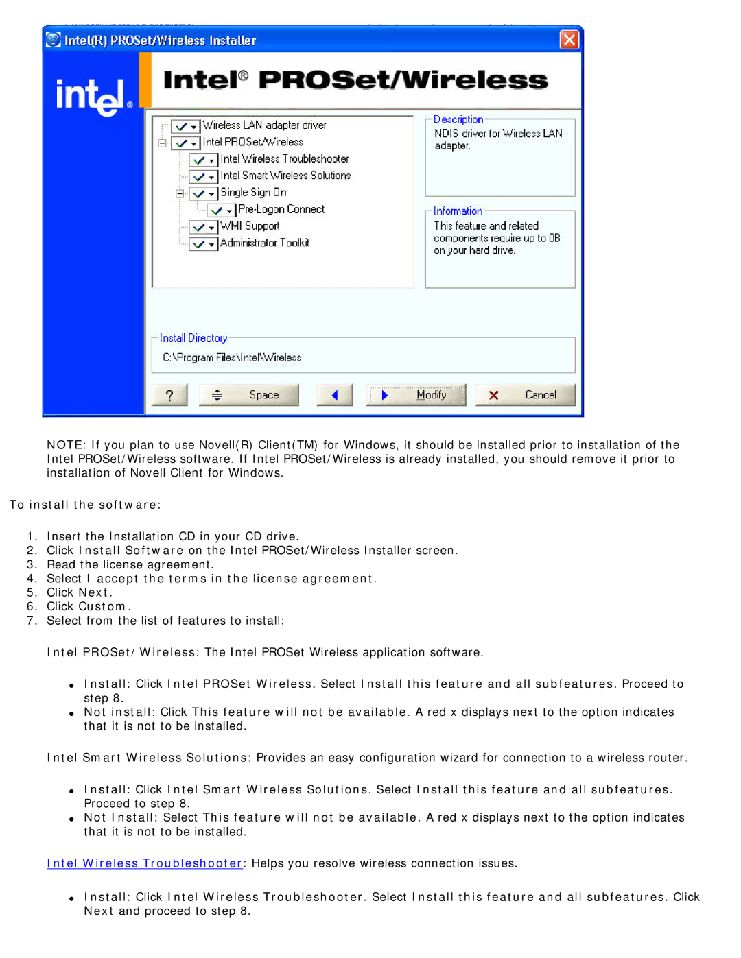 Intel 3945ABG specifications To install the software, Select I accept the terms in the license agreement, Click Custom 