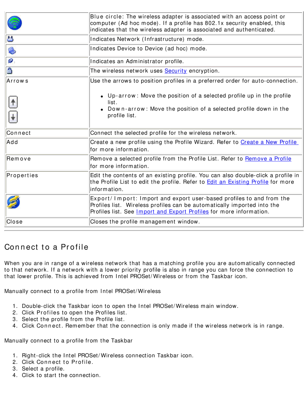 Intel 3945ABG specifications Arrows, Add, Remove, Properties, Close, Click Connect to Profile 