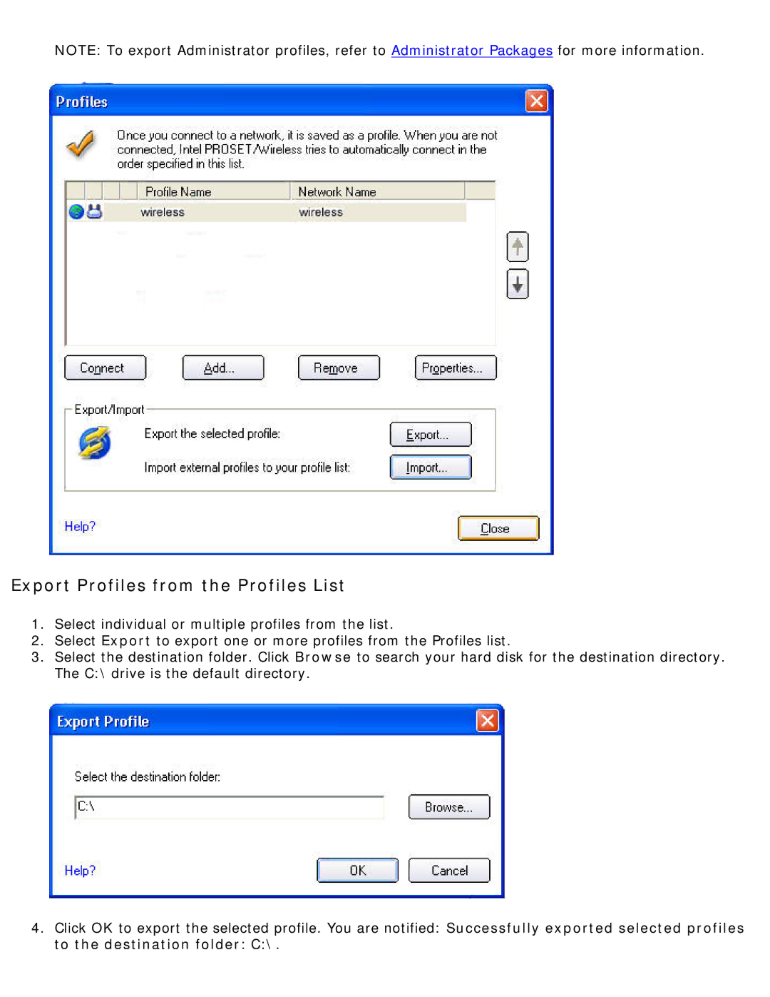 Intel 3945ABG specifications Export Profiles from the Profiles List, To the destination folder C 