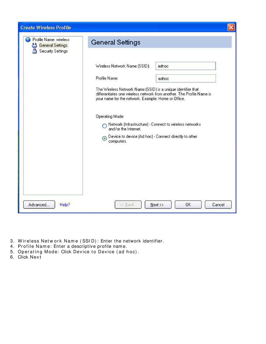 Intel 3945ABG Wireless Network Name Ssid Enter the network identifier, Operating Mode Click Device to Device ad hoc 