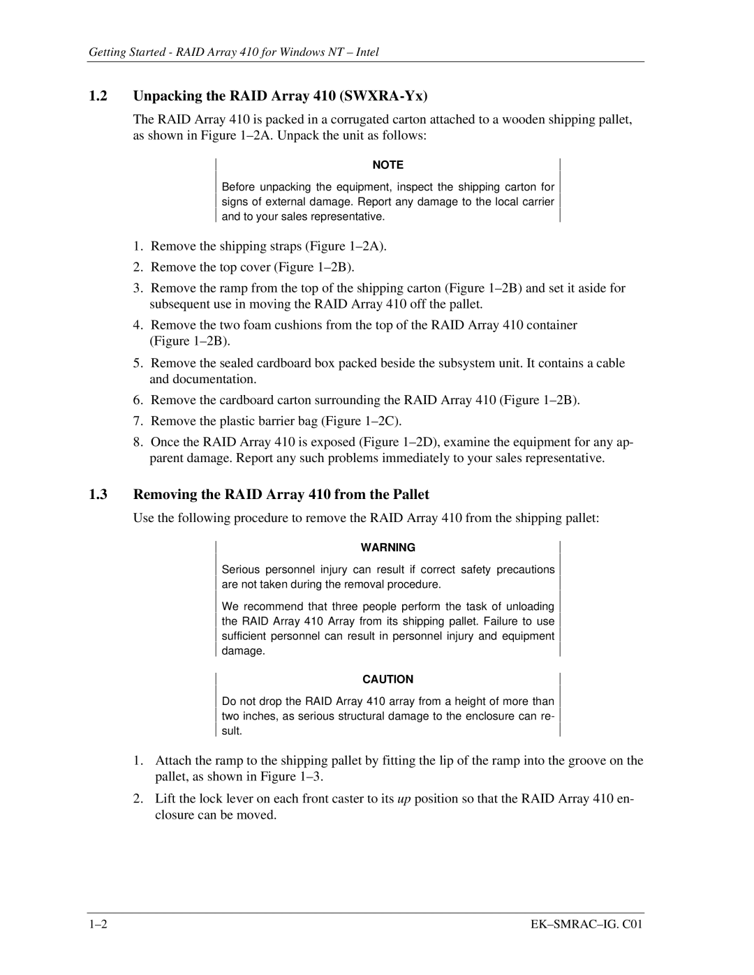 Intel manual Unpacking the RAID Array 410 SWXRA-Yx, Removing the RAID Array 410 from the Pallet 