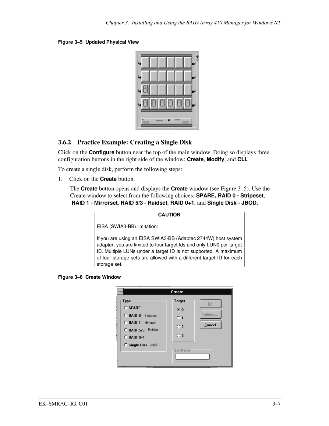 Intel 410 manual Practice Example Creating a Single Disk, Updated Physical View 