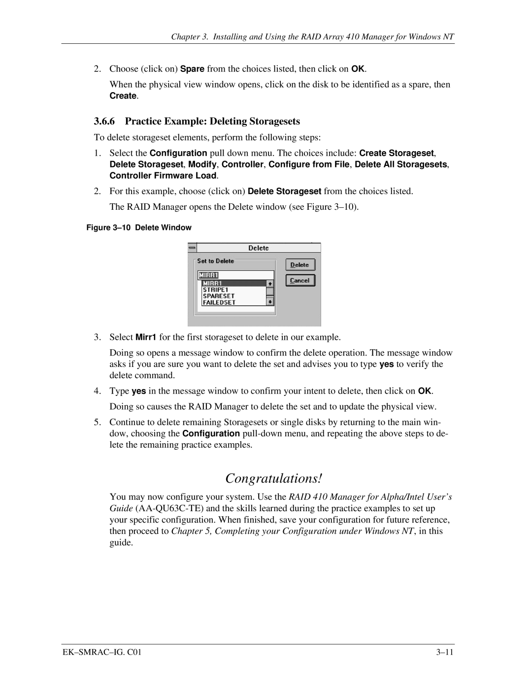 Intel 410 manual Congratulations, Practice Example Deleting Storagesets 