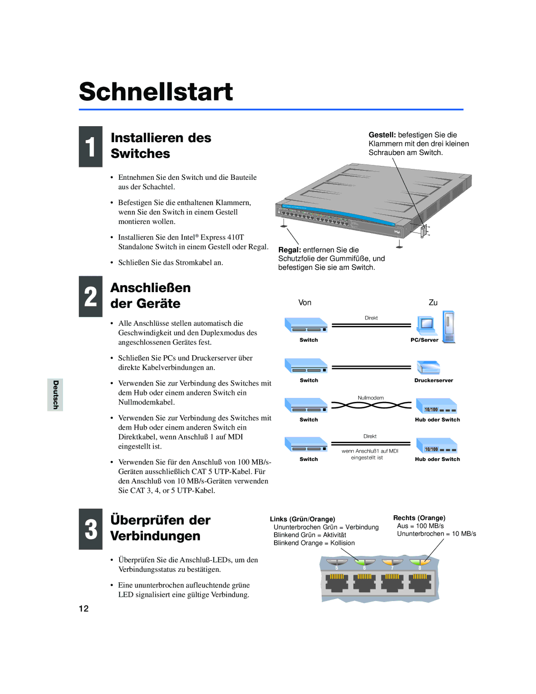 Intel 410T quick start Schnellstart, Installieren des, Switches, Anschließen Der Geräte 