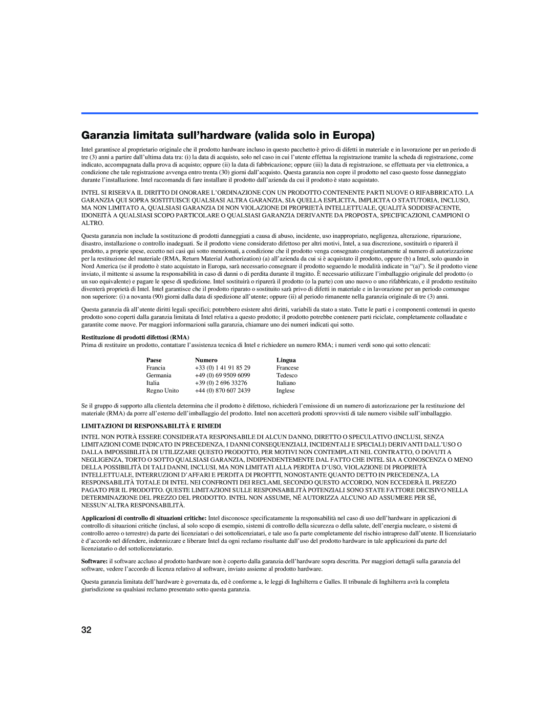 Intel 410T quick start Garanzia limitata sull’hardware valida solo in Europa, Restituzione di prodotti difettosi RMA 