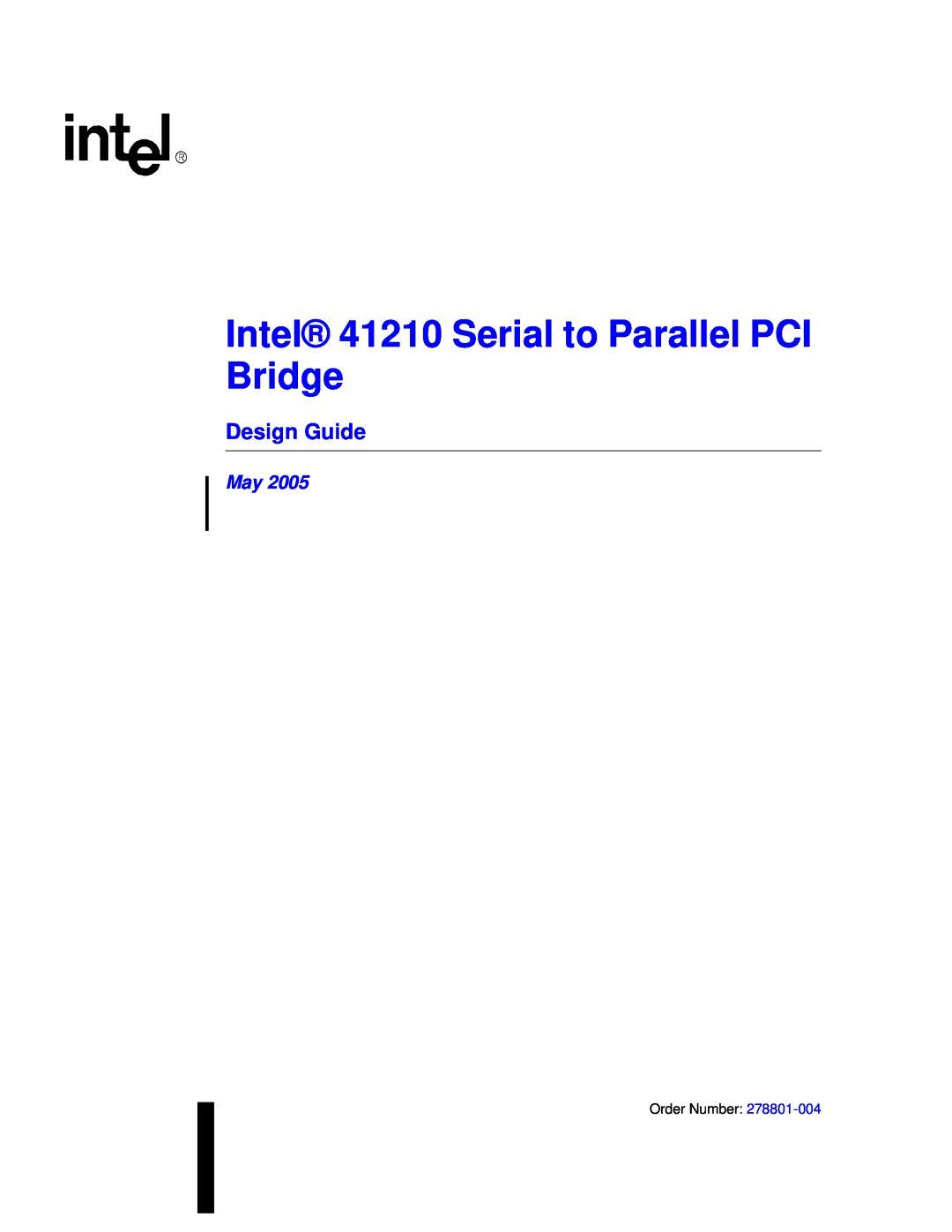 Intel manual Design Guide, Intel 41210 Serial to Parallel PCI Bridge 