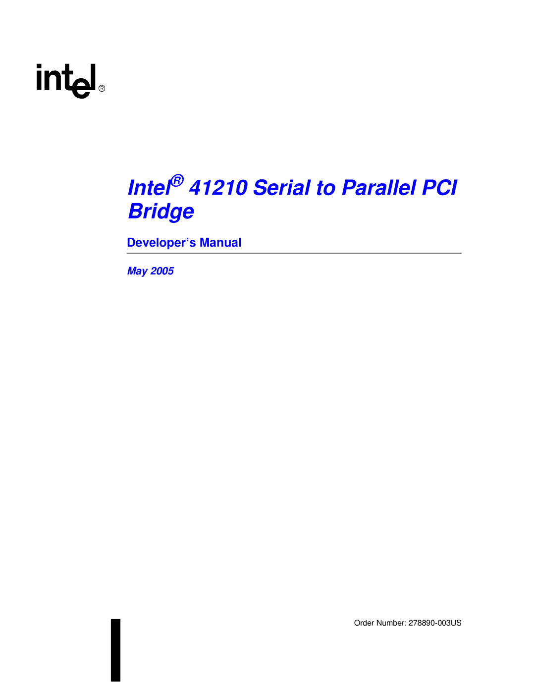 Intel manual Intel 41210 Serial to Parallel PCI Bridge, Developer’s Manual 