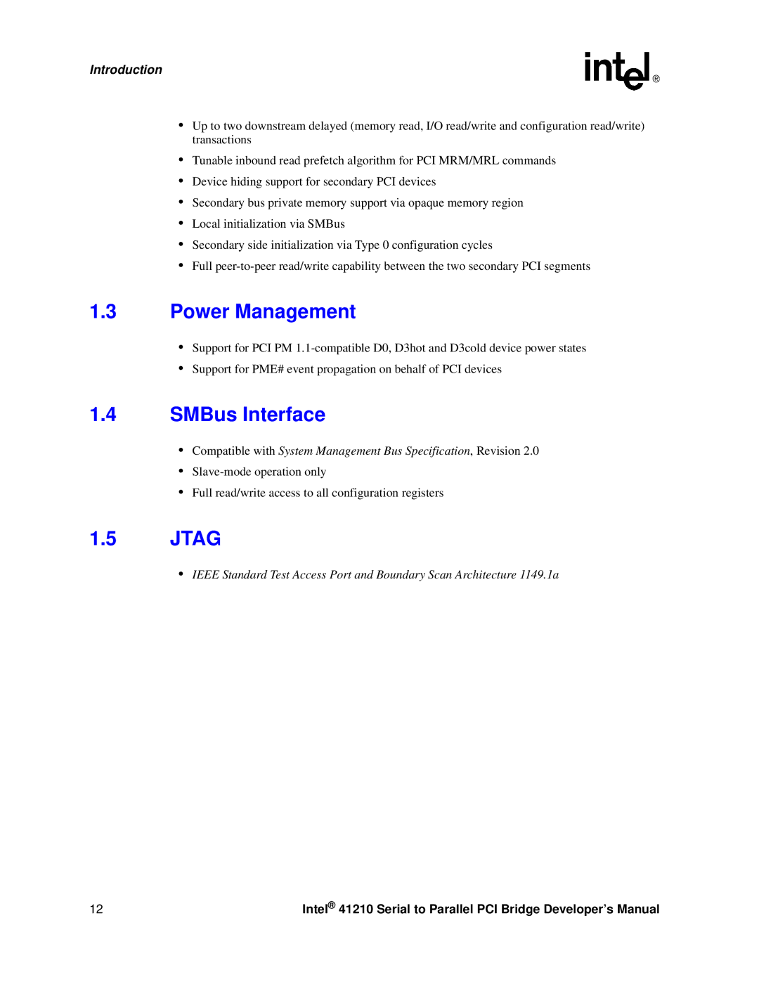 Intel 41210 manual Power Management, SMBus Interface, Jtag 