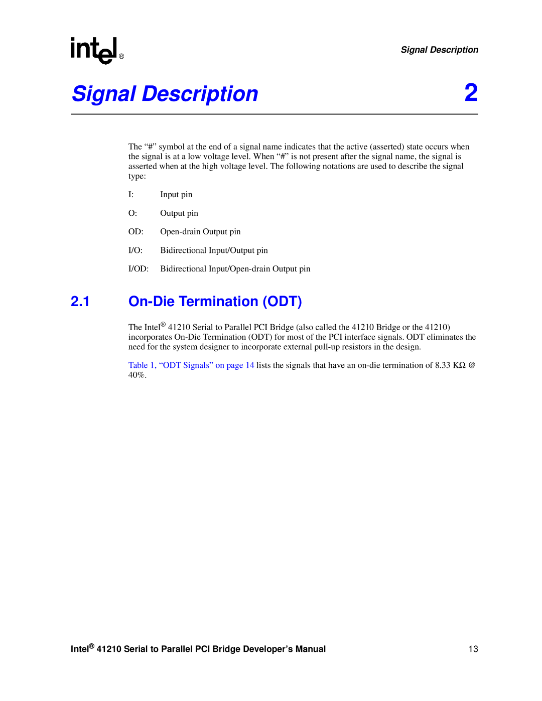 Intel 41210 manual Signal Description, On-Die Termination ODT 