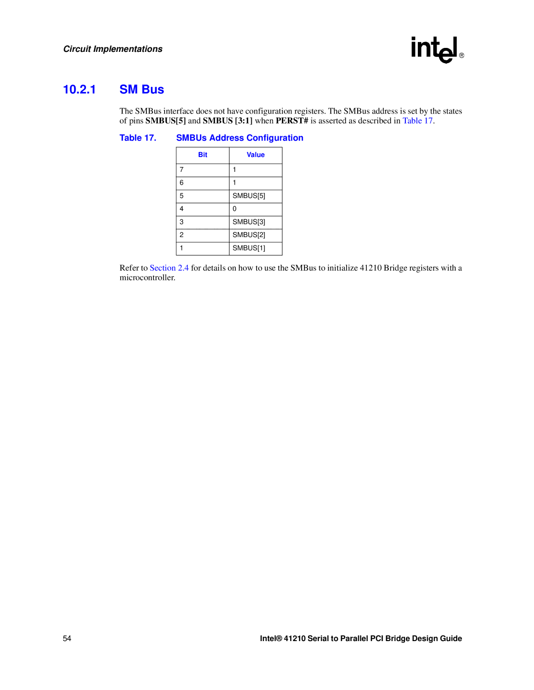 Intel 41210 manual SM Bus, SMBUs Address Configuration, Bit Value 