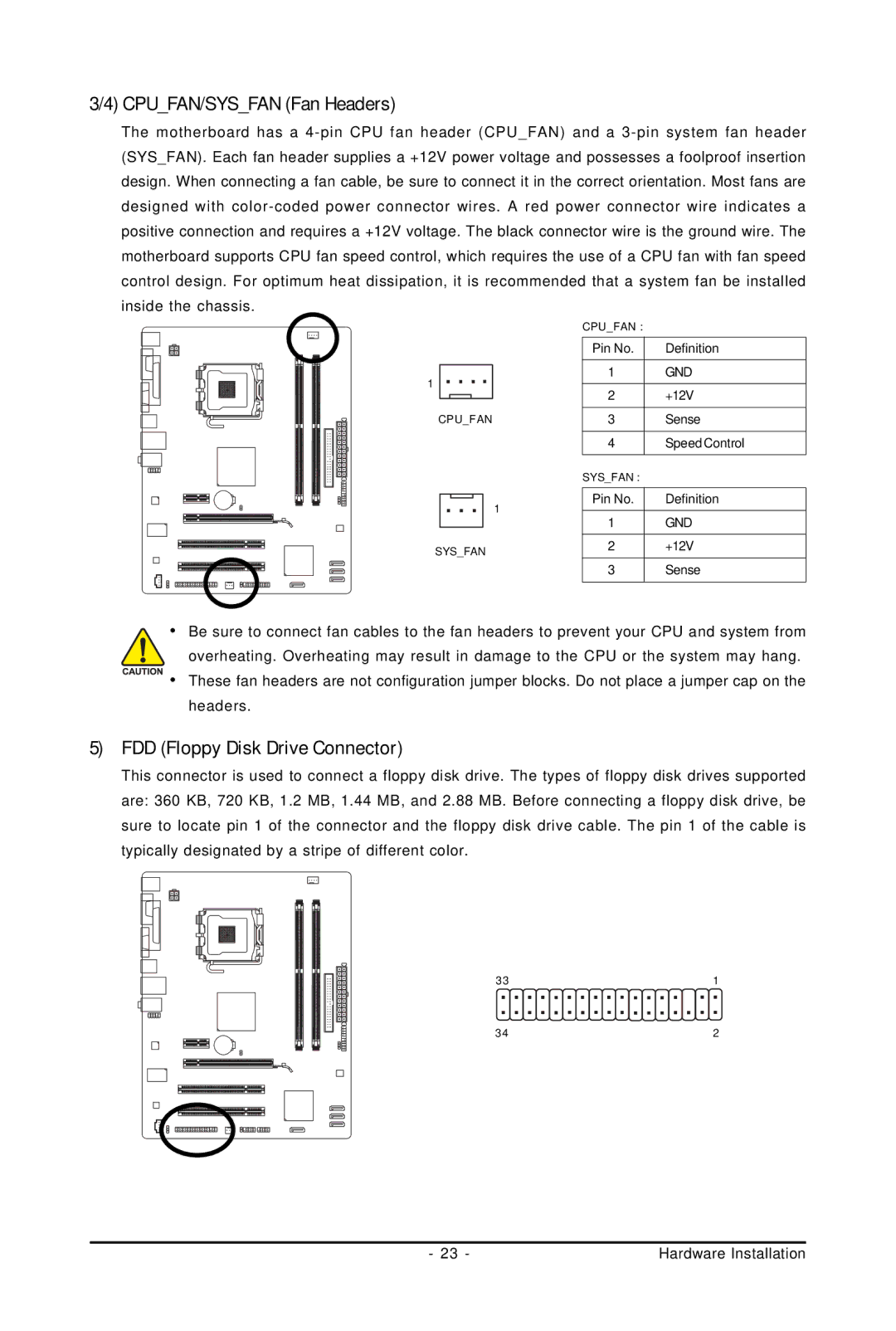 Intel 4112, 4127 user manual CPUFAN/SYSFAN Fan Headers, FDD Floppy Disk Drive Connector 