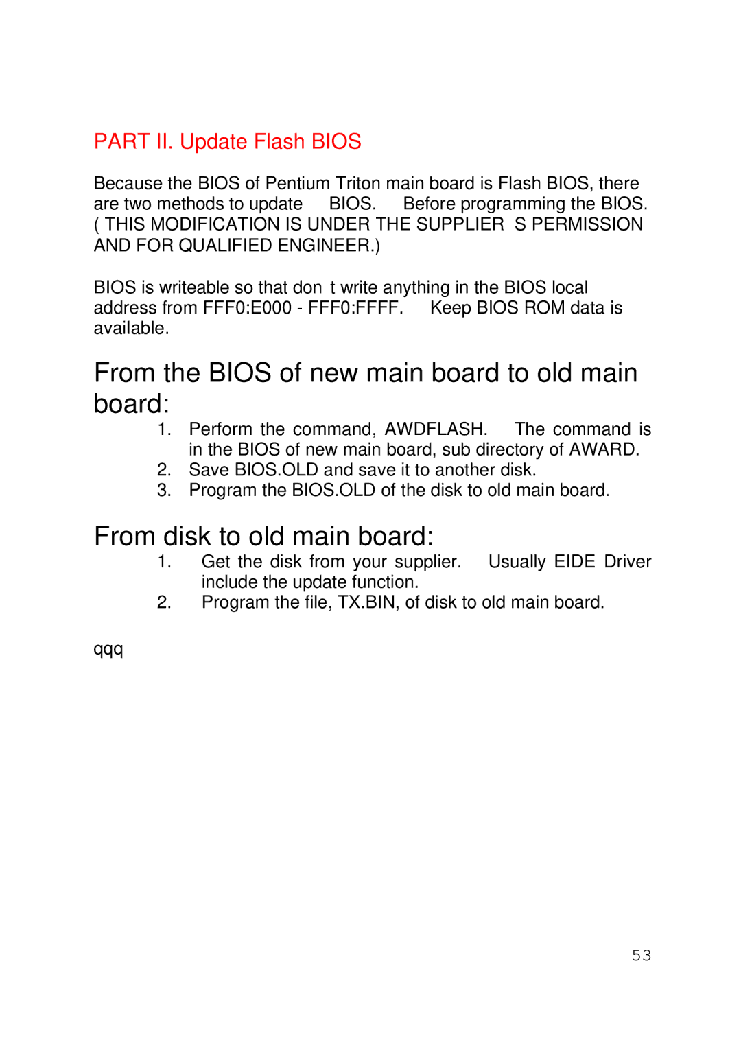 Intel 430TX user manual From the Bios of new main board to old main board 