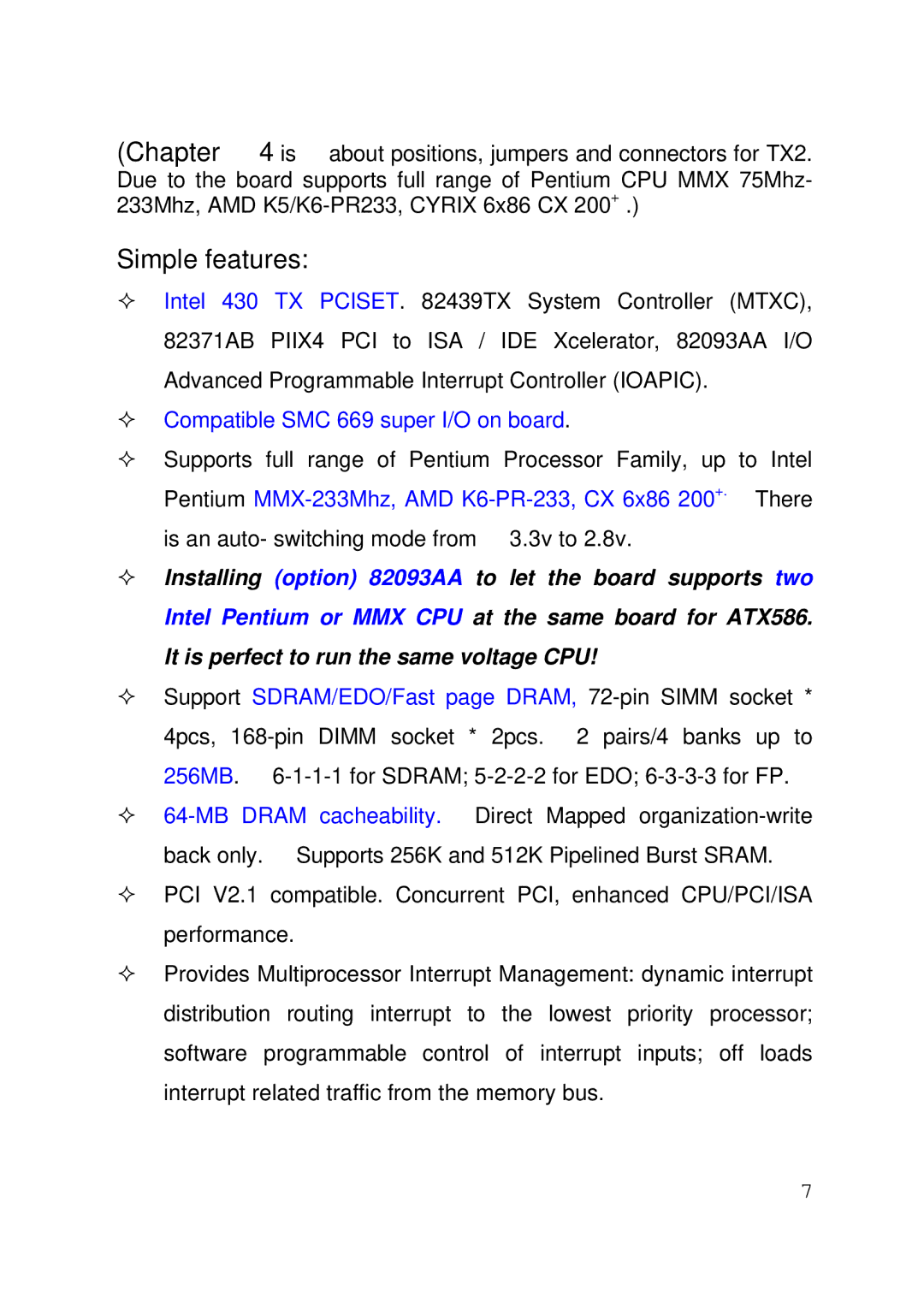 Intel 430TX user manual Simple features 