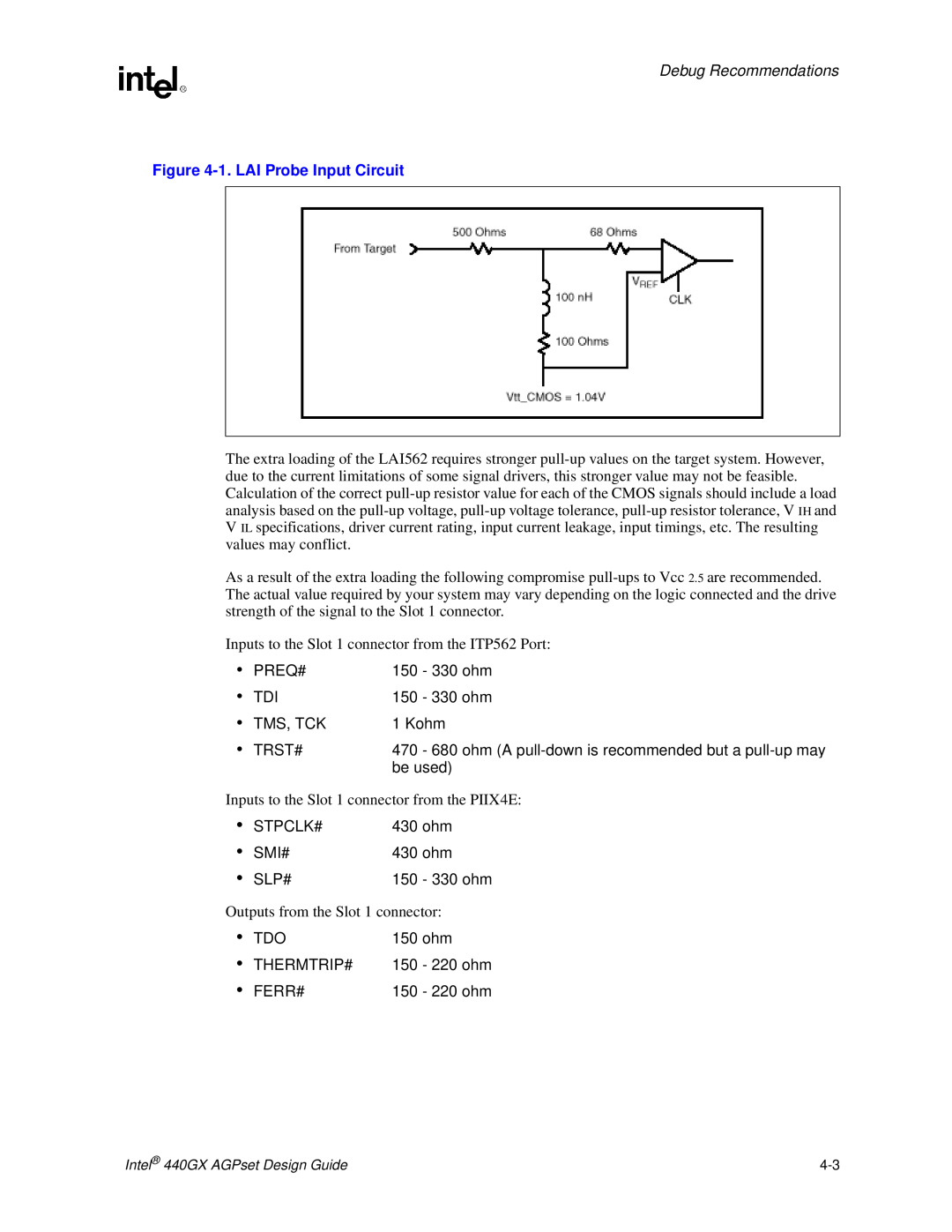 Intel 440GX manual 1. LAI Probe Input Circuit, Debug Recommendations 