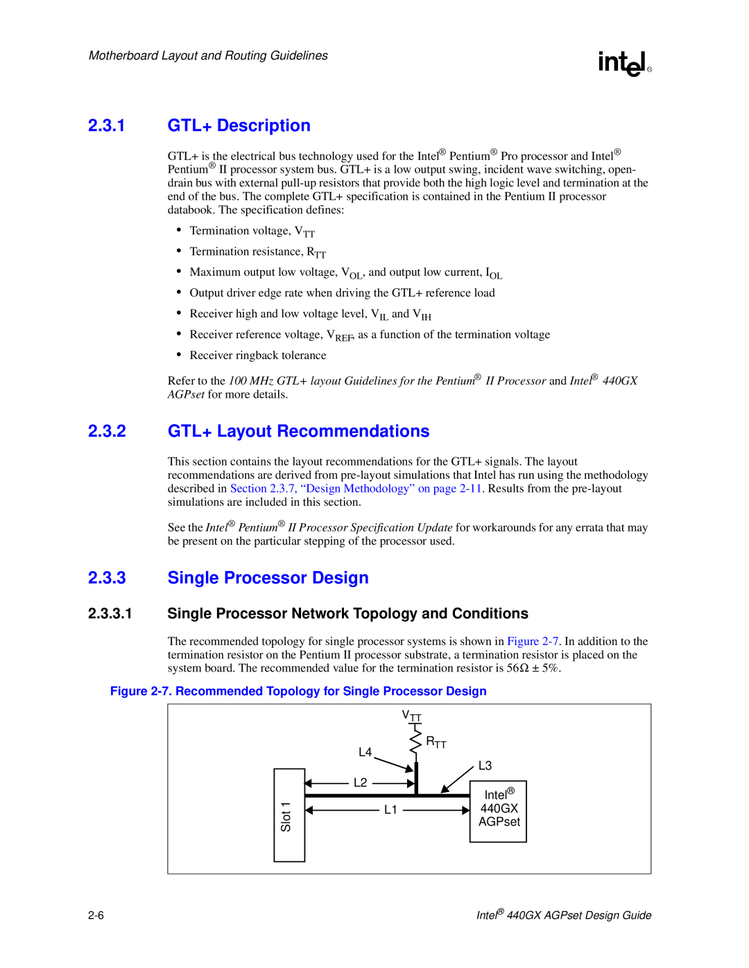 Intel 440GX manual 2.3.1 GTL+ Description, 2.3.2 GTL+ Layout Recommendations, Single Processor Design 