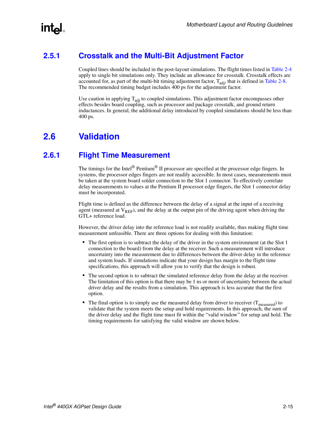 Intel 440GX manual Validation, Crosstalk and the Multi-Bit Adjustment Factor, Flight Time Measurement 