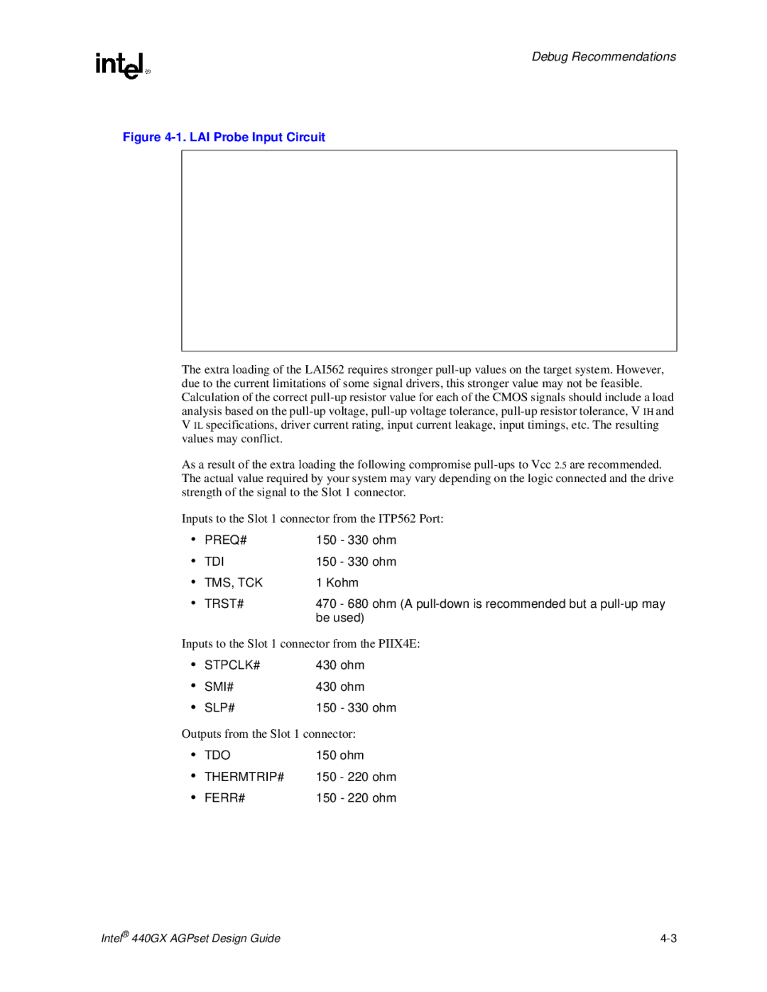 Intel 440GX manual 150 330 ohm, Kohm, 430 ohm, 150 ohm, 150 220 ohm 