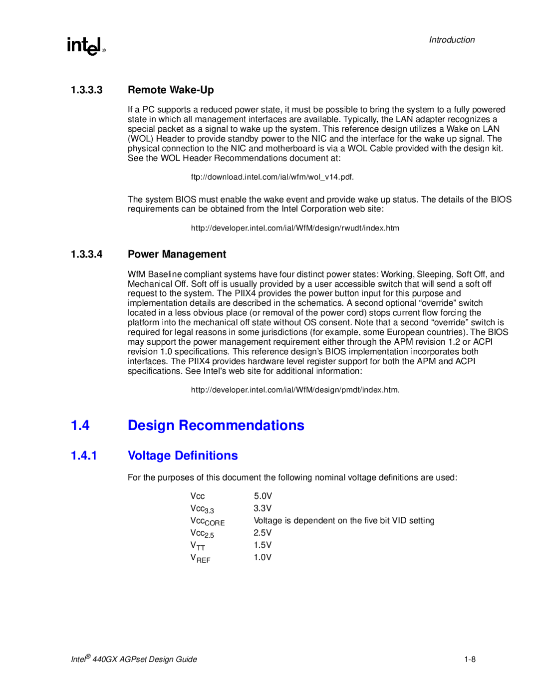 Intel 440GX manual Design Recommendations, Voltage Definitions, Remote Wake-Up, Power Management 