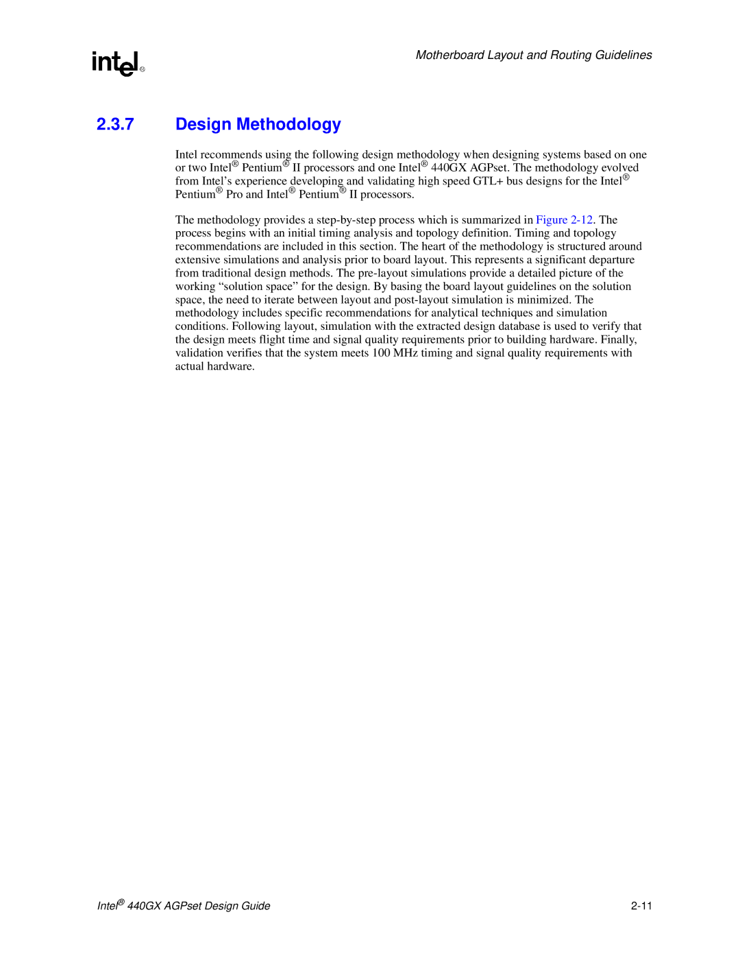 Intel 440GX manual Design Methodology 