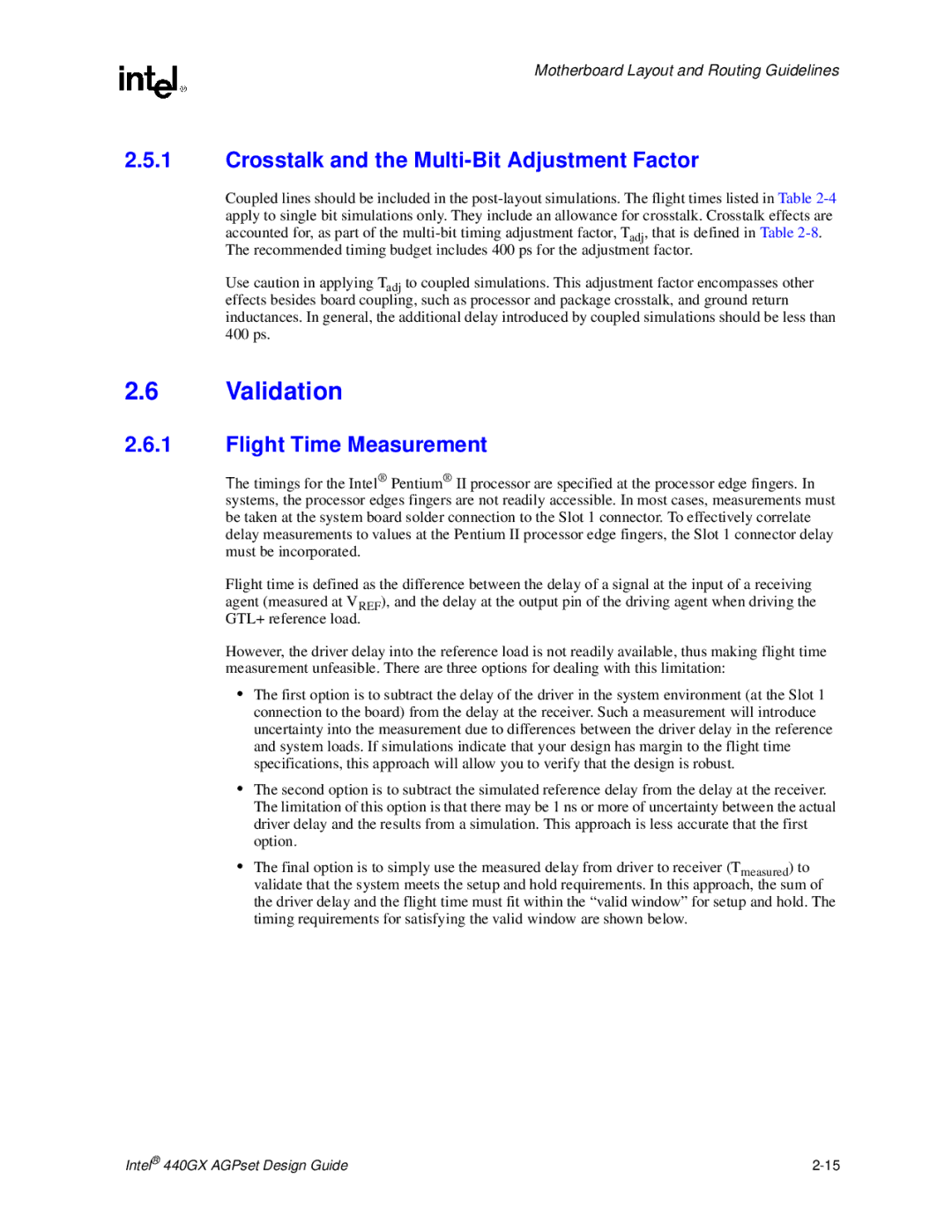 Intel 440GX manual Validation, Crosstalk and the Multi-Bit Adjustment Factor, Flight Time Measurement 