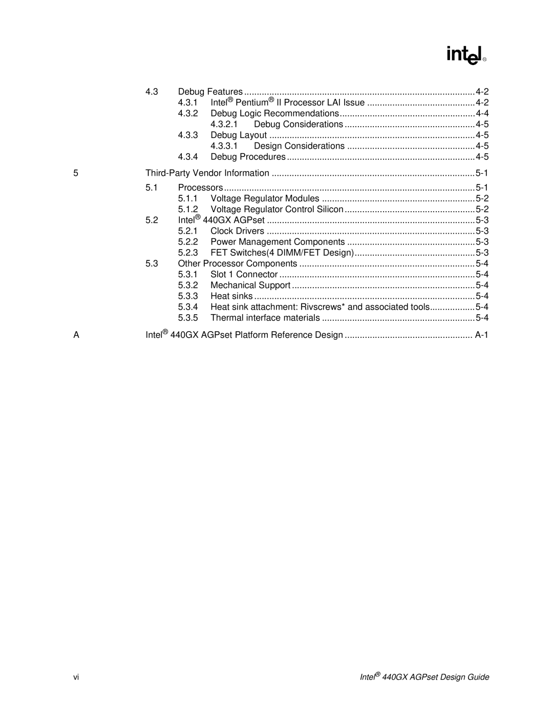 Intel 440GX manual IntelPentiumII Processor LAI Issue, Voltage Regulator Control Silicon, FET Switches4 DIMM/FET Design 