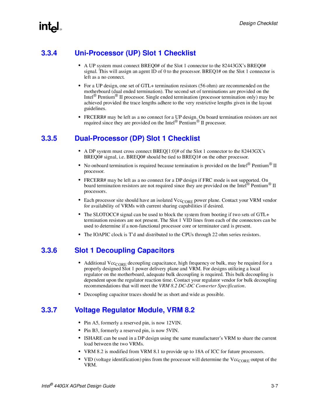 Intel 440GX manual Uni-Processor UP Slot 1 Checklist, Dual-Processor DP Slot 1 Checklist, Slot 1 Decoupling Capacitors 