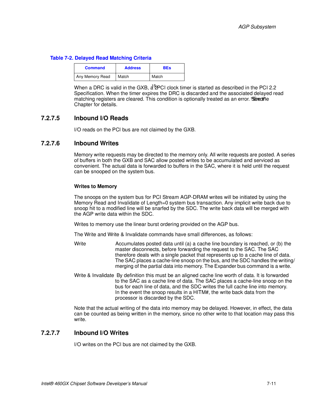 Intel 460GX Inbound I/O Reads, Inbound Writes, Inbound I/O Writes, Delayed Read Matching Criteria, Command Address BEs 