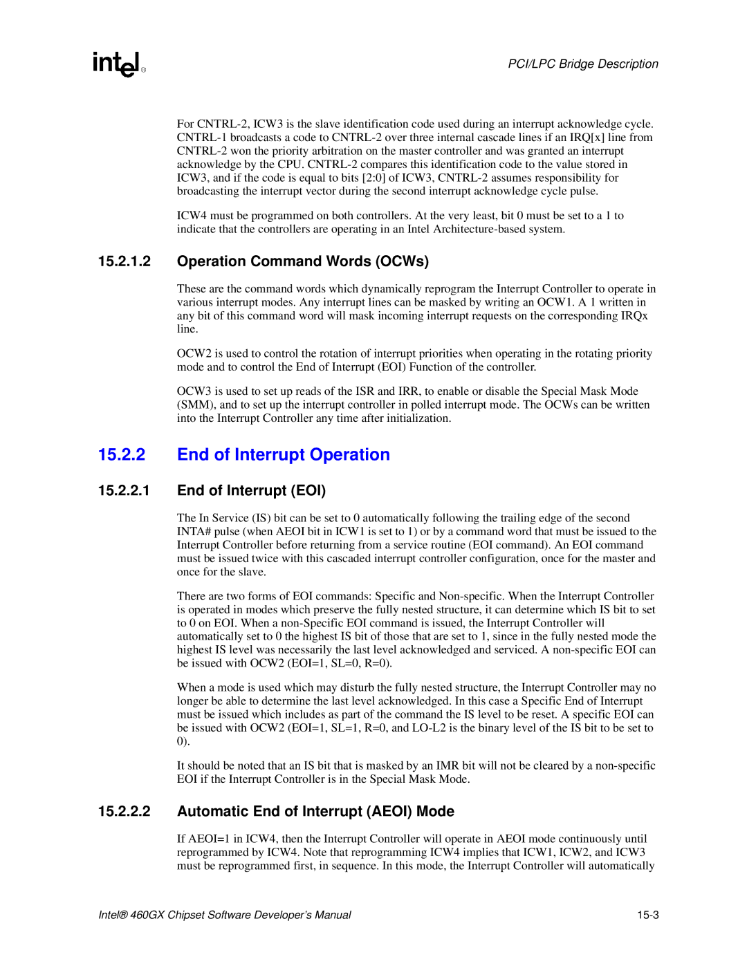 Intel 460GX manual End of Interrupt Operation, Operation Command Words OCWs, End of Interrupt EOI 