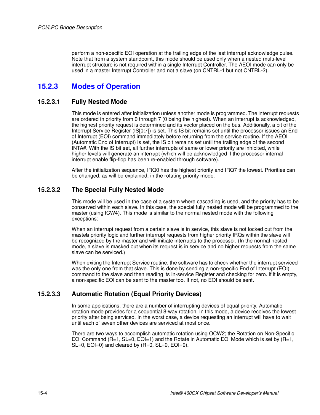 Intel 460GX manual Modes of Operation, Special Fully Nested Mode, Automatic Rotation Equal Priority Devices, 15-4 