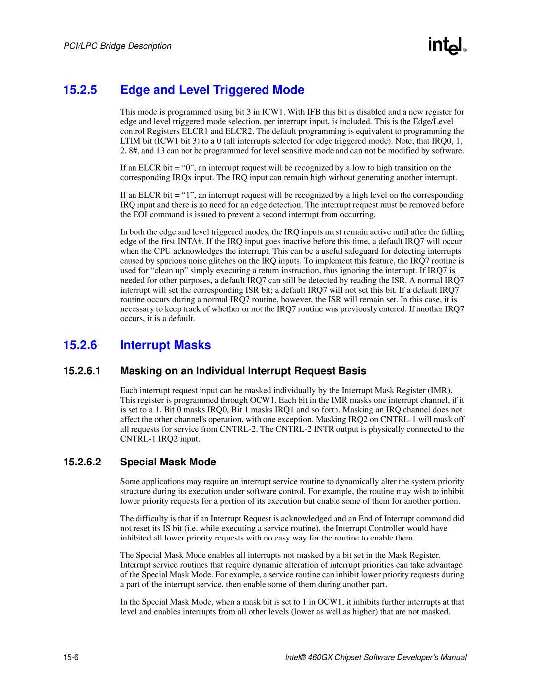 Intel 460GX manual Edge and Level Triggered Mode, Interrupt Masks, Masking on an Individual Interrupt Request Basis, 15-6 