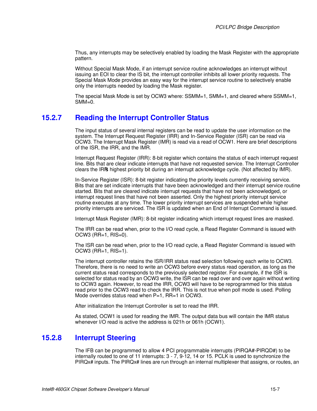 Intel 460GX manual Reading the Interrupt Controller Status, Interrupt Steering 