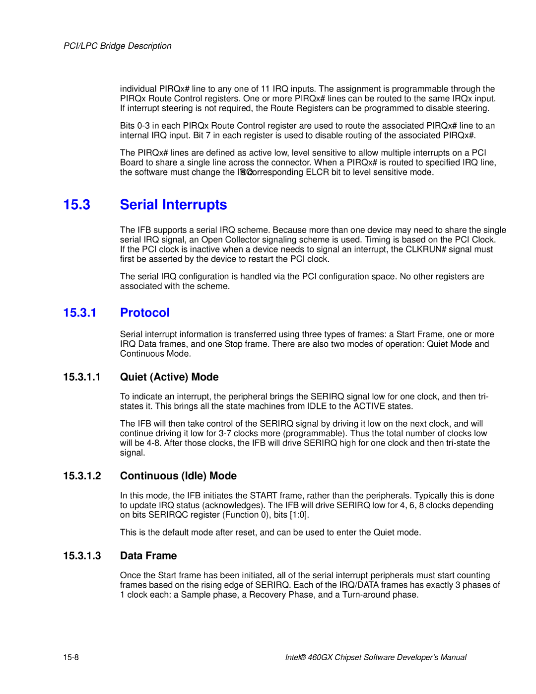 Intel 460GX manual Serial Interrupts, Protocol, Quiet Active Mode, Continuous Idle Mode, Data Frame 