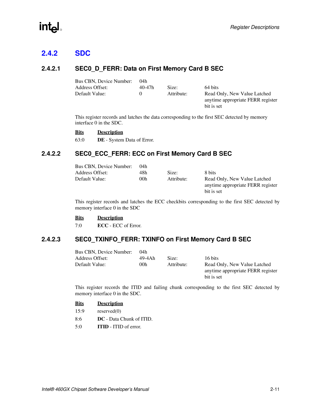 Intel 460GX manual 2 SDC, 2.1 SEC0DFERR Data on First Memory Card B SEC, 2.2 SEC0ECCFERR ECC on First Memory Card B SEC 