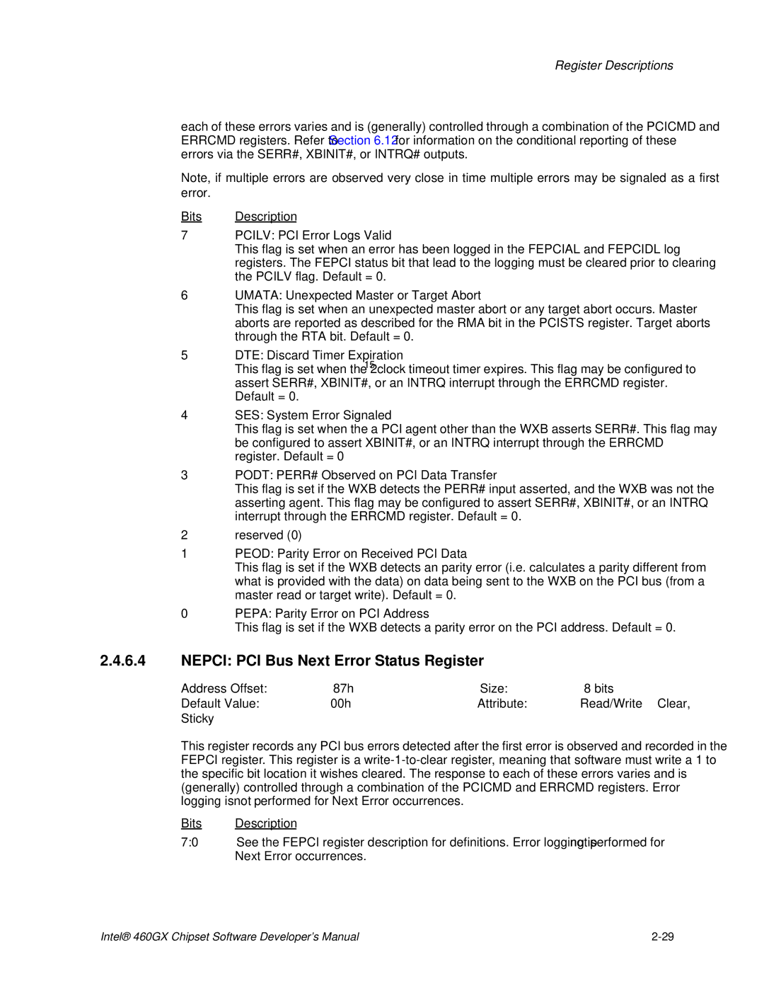 Intel 460GX manual Nepci PCI Bus Next Error Status Register 