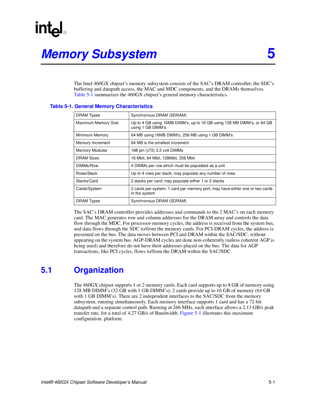 Intel 460GX Memory Subsystem, Organization, General Memory Characteristics, System, Dram Types Synchronous Dram Sdram 