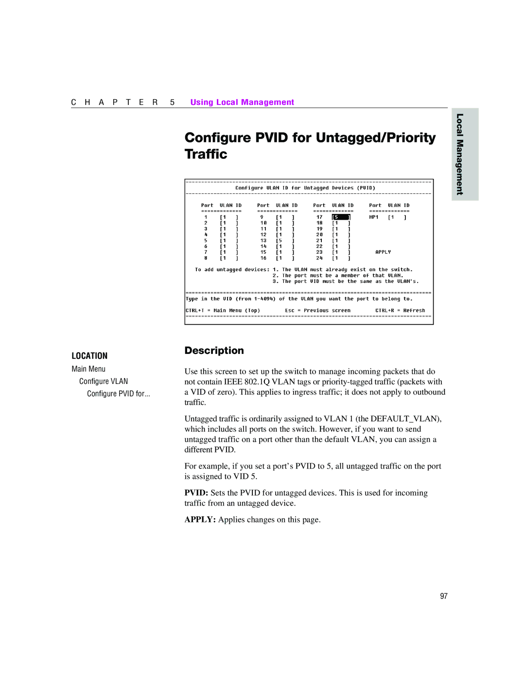 Intel 460T manual Configure Pvid for Untagged/Priority Traffic 