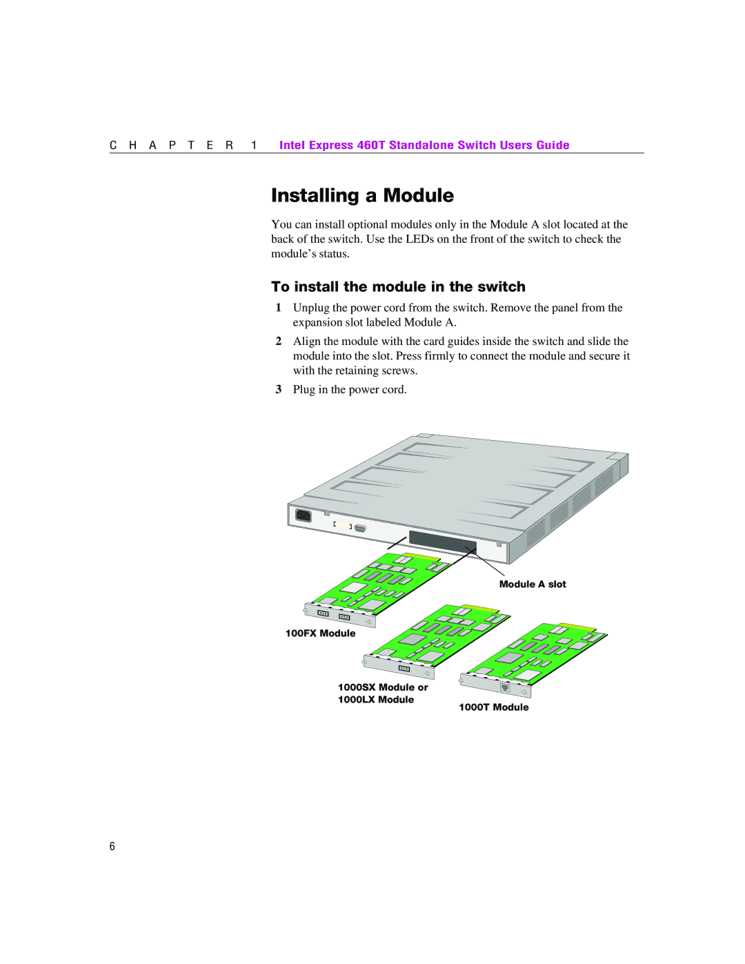 Intel 460T manual Installing a Module, To install the module in the switch 