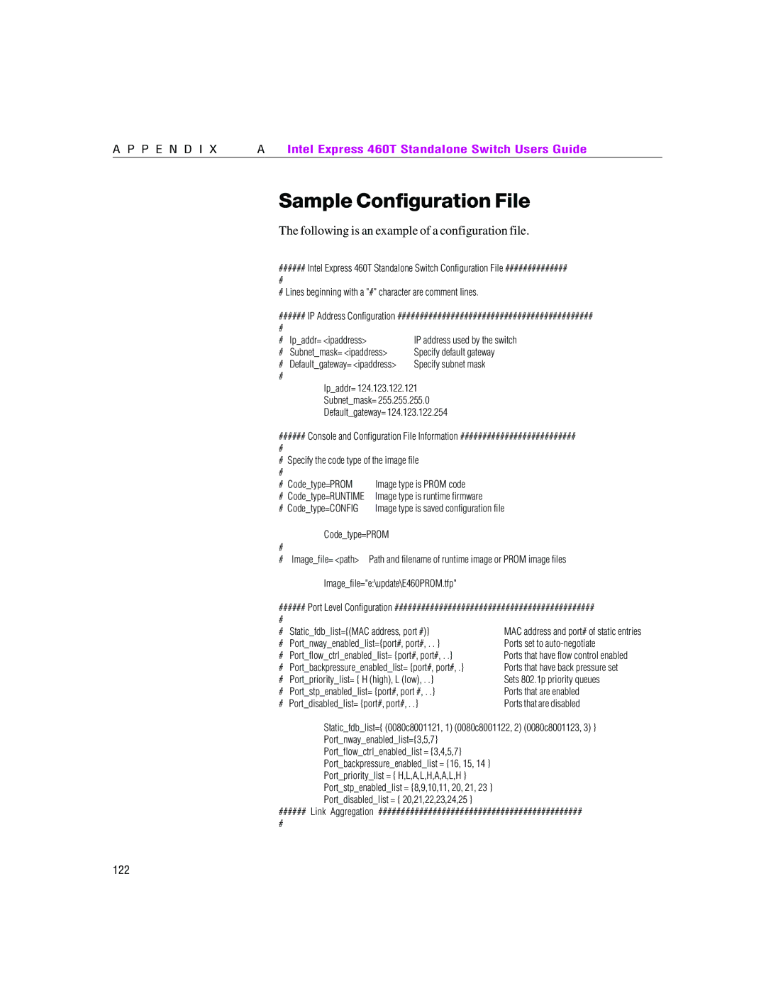 Intel 460T manual Sample Configuration File, Following is an example of a configuration file 