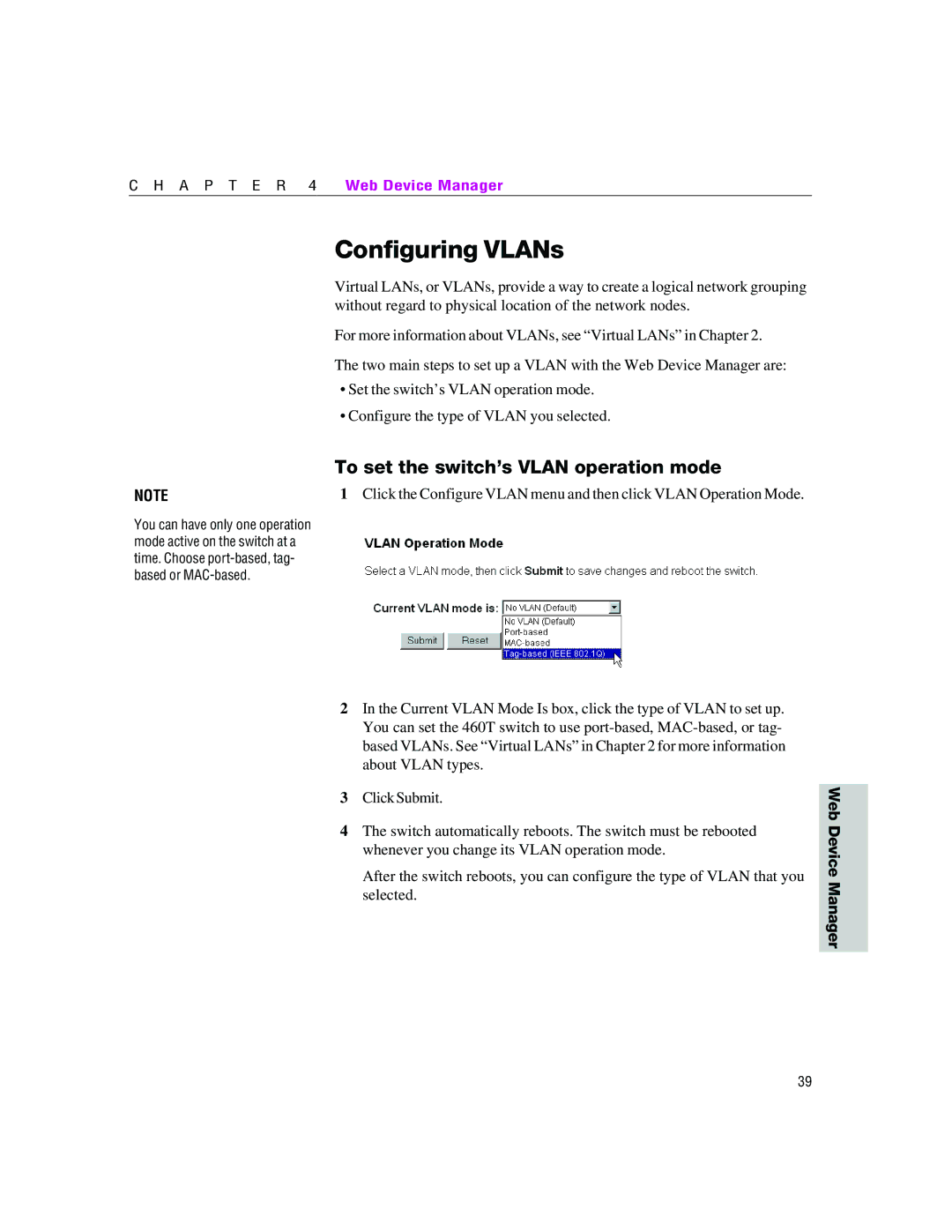 Intel 460T manual Configuring VLANs, To set the switch’s Vlan operation mode 