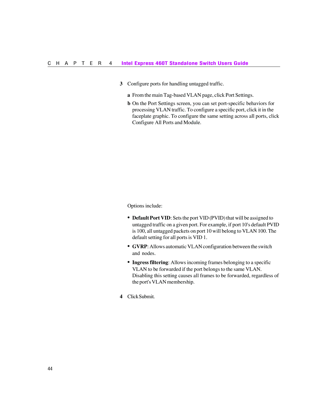 Intel manual Intel Express 460T Standalone Switch Users Guide 