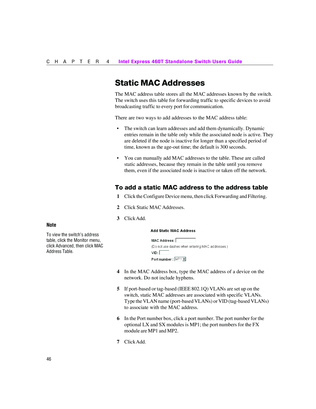 Intel 460T manual Static MAC Addresses, To add a static MAC address to the address table 