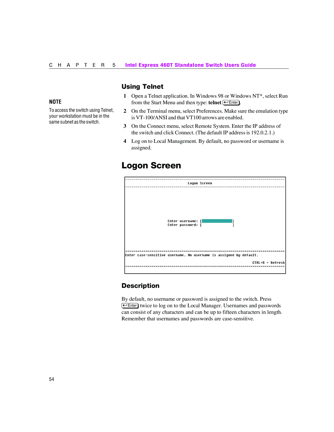 Intel 460T manual Logon Screen, Using Telnet, Description 