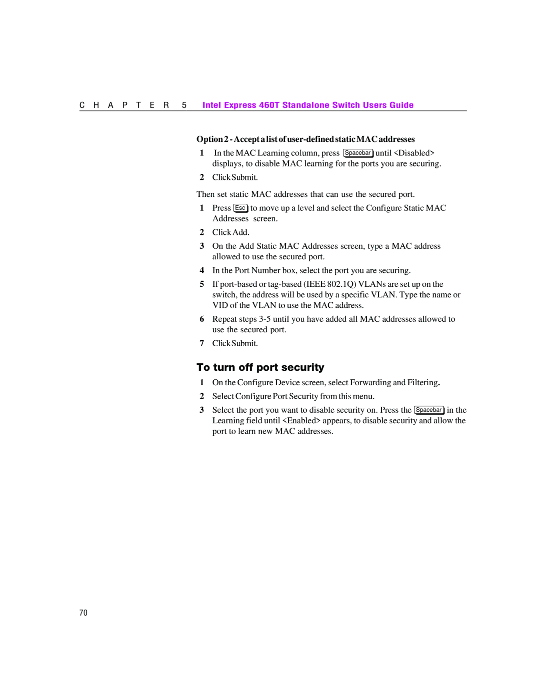 Intel 460T manual To turn off port security, Option 2 Accept a list of user-defined static MAC addresses 